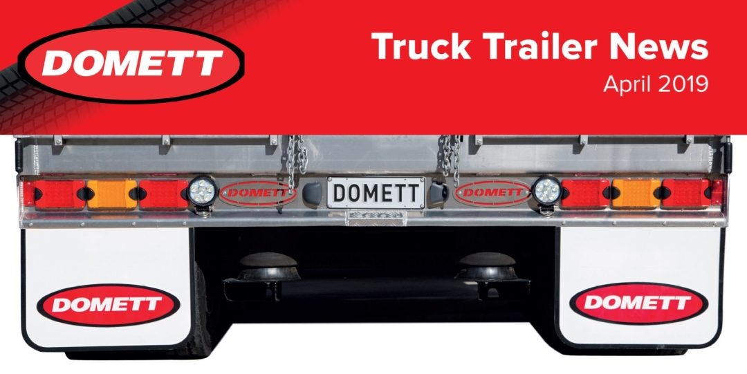 Truck Trailer News – April 2019