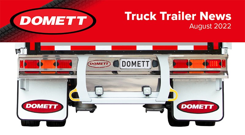 Truck Trailer News – August 2022